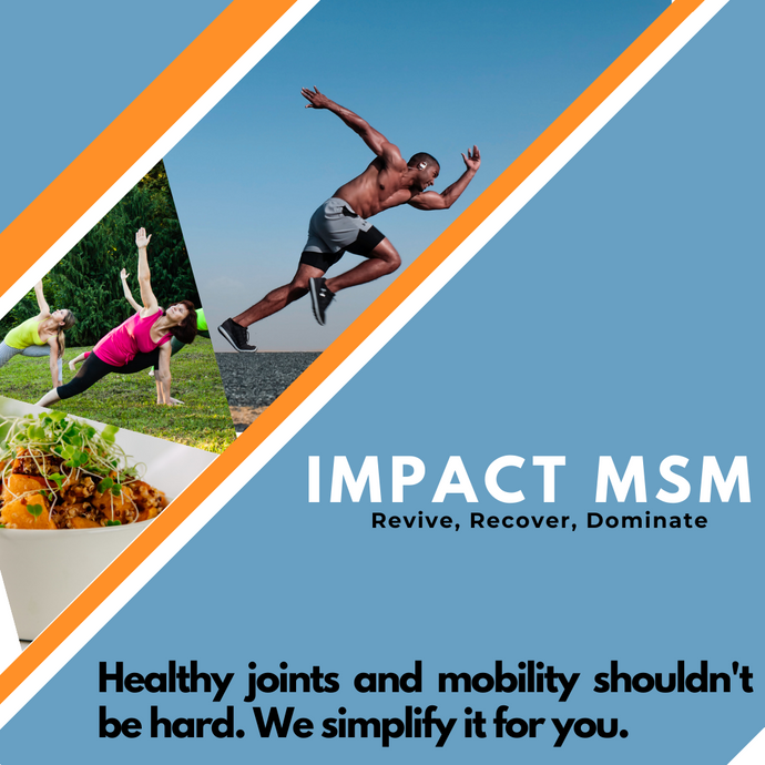 Why IMPACT MSM?